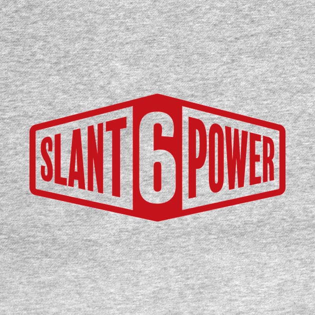 Slant 6 Power - Red + White by jepegdesign